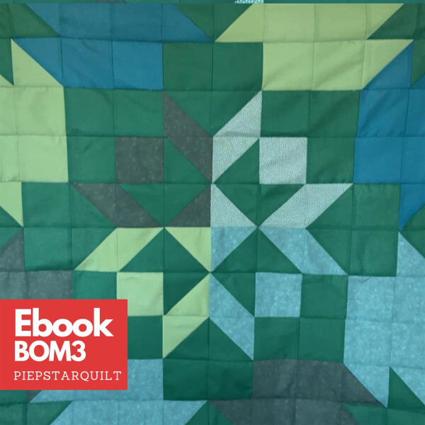 3 Ebook Piepstarquilt, BOM 3